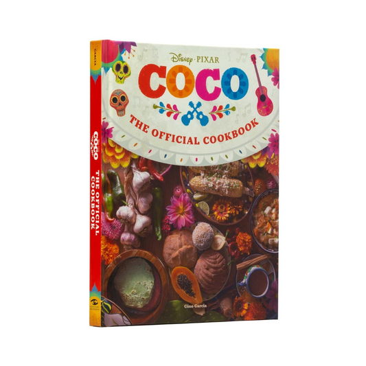 Coco: El Recetario Oficial – Más de 50 recetas inspiradas en la película (Tapa dura)