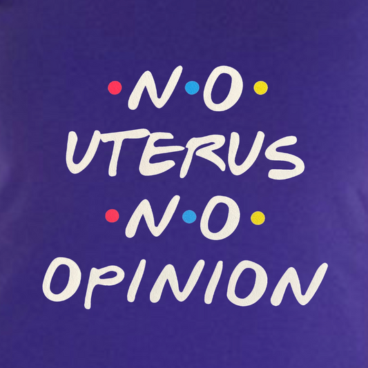 Polera No Uterus No Opinion (Morada)