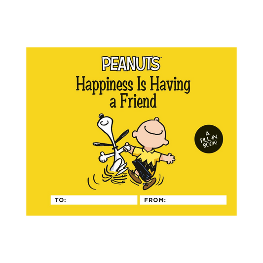 Peanuts: La Felicidad es Tener un Amigo – Libro para Rellenar (Tapa dura)