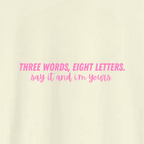 Polera Three Words (...) and i'am yours