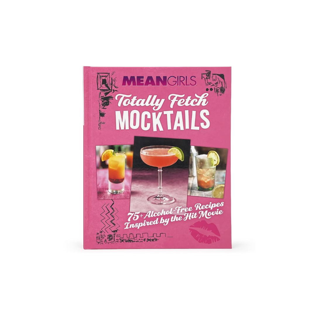 Mean Girls Totally Fetch Mocktails – 75 Recetas sin Alcohol Inspiradas en la Película