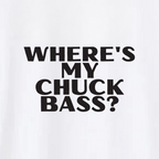 Polera WHERE'S MY CHUCK BASS?